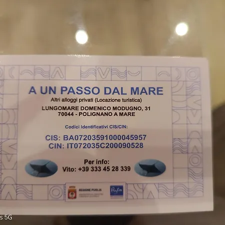 A Un Passo Dal Mare * Polignano a Mare